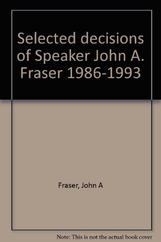 9780662274438: Selected Decisions of Speaker John A. Fraser, 1986