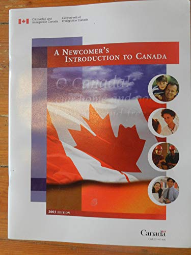 Stock image for A Newcomer's Introduction to Canada for sale by ThriftBooks-Atlanta