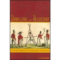 9780662432517: The Unwilling and the Reluctant : Theoretical Perspectives on Disobedience in the Military