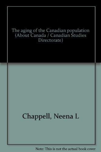 9780662572138: The aging of the Canadian population (About Canada / Canadian Studies Directorate)