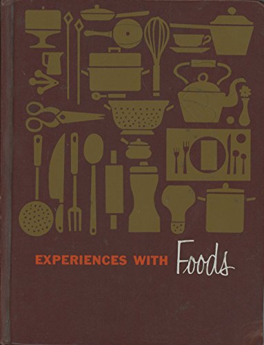 Beispielbild fr Experiences With Foods, zum Verkauf von -OnTimeBooks-