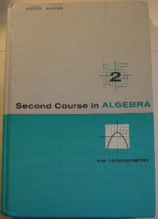 9780663239627: Second course in algebra, with trigonometry