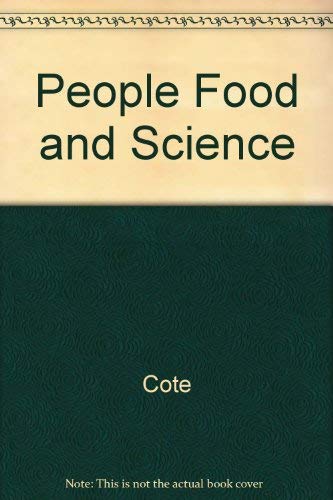 People Food and Science (9780663241385) by Cote