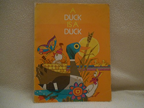 Stock image for A Duck Is a Duck for sale by Better World Books