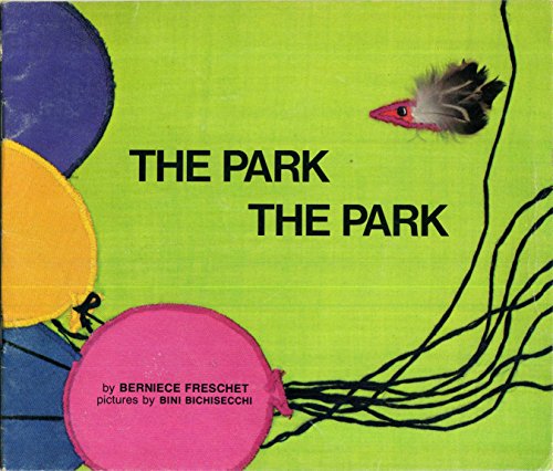 Stock image for The park, the park (A Magic circle book) for sale by SecondSale