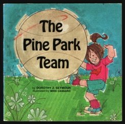 Imagen de archivo de The Pine Park Team a la venta por Alf Books