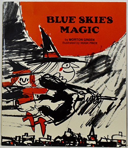 Imagen de archivo de Blue Skies Magic a la venta por Alf Books