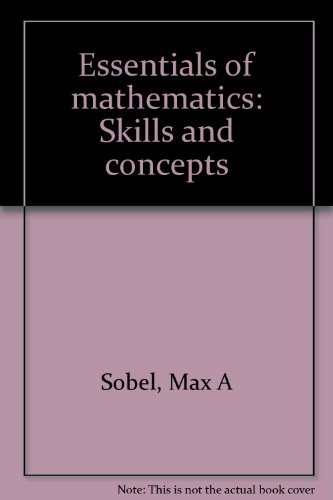 Essentials of mathematics: Skills and concepts (9780663327430) by Sobel, Max A