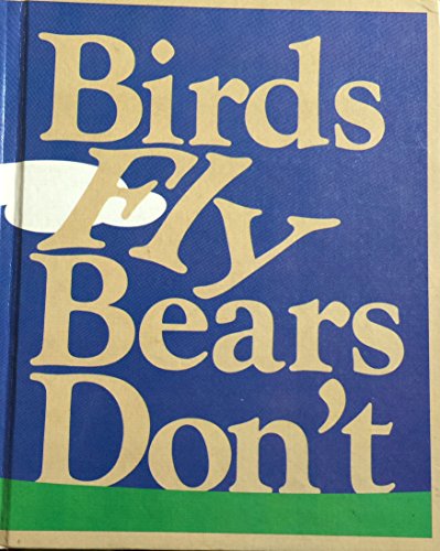 Beispielbild fr Birds Fly Bears Don't: Level 5 zum Verkauf von ThriftBooks-Atlanta