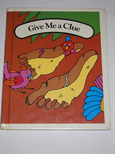 Imagen de archivo de Give Me a Clue a la venta por ThriftBooks-Dallas