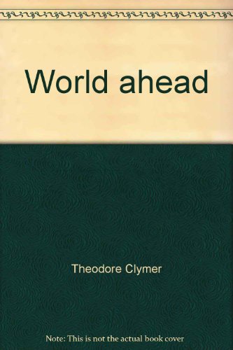 9780663393572: World ahead (Ginn Reading Program)