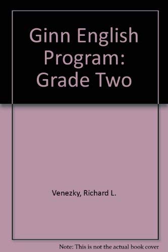 Ginn English Program: Grade Two (9780663413270) by Venezky, Richard L.