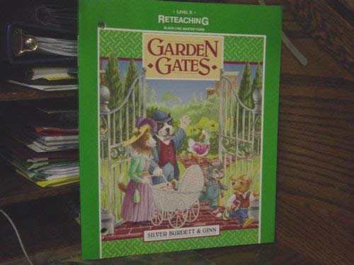 Stock image for Garden Gates, Reteaching Level 6 for sale by ThriftBooks-Dallas