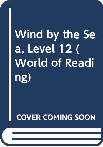 9780663522842: Wind by the Sea, Level 12 (World of Reading)