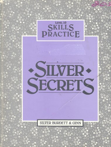 World of Reading, Silver Secrets, Level 10, SKILLS PRACTICE (Silver Burdett) (9780663536337) by Silver Burdett