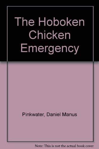 Stock image for The Hoboken Chicken Emergency for sale by Better World Books