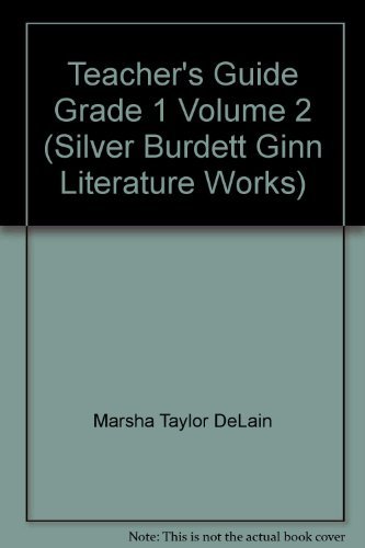 Beispielbild fr Teacher's Guide Grade 1 Volume 2 (Silver Burdett Ginn Literature Works) zum Verkauf von Wonder Book