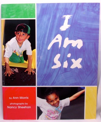 Beispielbild fr I am six zum Verkauf von Wonder Book