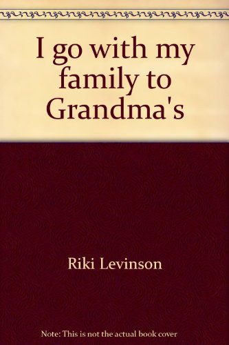Imagen de archivo de I go with my family to Grandma's a la venta por Better World Books