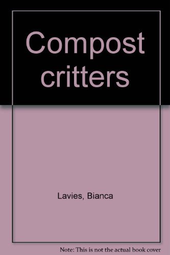 9780663592654: Title: Compost critters