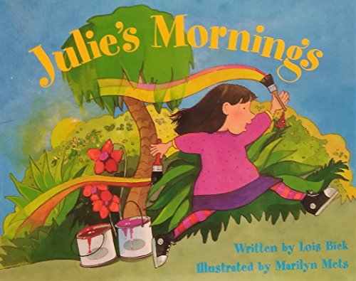 Stock image for Julies Mornings for sale by SecondSale