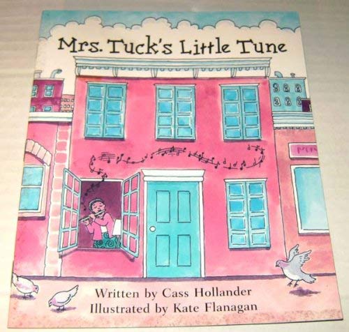 Mrs. Tuck's Little Tune (Leveled Readers, 9) (9780663594016) by Cass Hollander