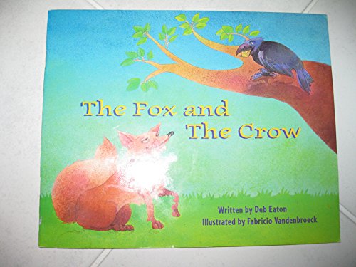 Imagen de archivo de The fox and the crow a la venta por Better World Books