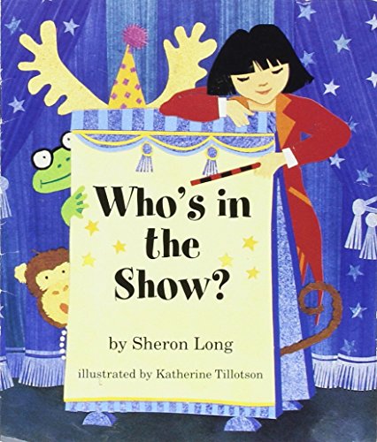 Who's in the show (Silver Burdett Ginn readables) (9780663602407) by Long, Sheron