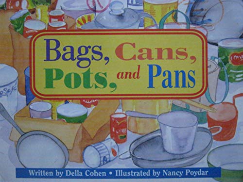 Imagen de archivo de Silver Burdett Ginn Leap Ahead Readers Book 18: Bags, Cans, Pots, and Pans a la venta por Bank of Books