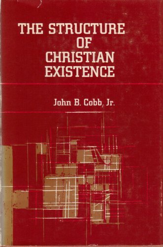 Beispielbild fr The Structure of Christian Existence zum Verkauf von Better World Books