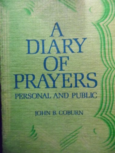 Beispielbild fr A Diary of Prayers: Personal and Public zum Verkauf von Wonder Book