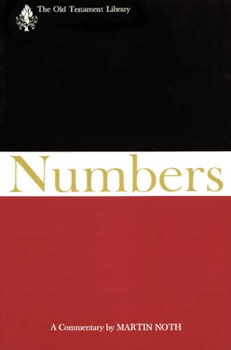 Numbers: A Commentary (The Old Testament Library)