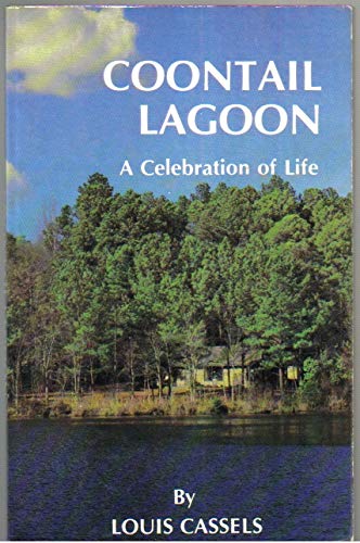 Beispielbild fr Coontail Lagoon : A Celebration of Life zum Verkauf von Better World Books