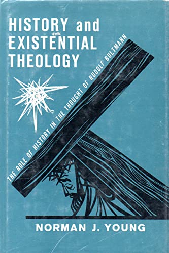 9780664208585: Title: History and existential theology The role of histo