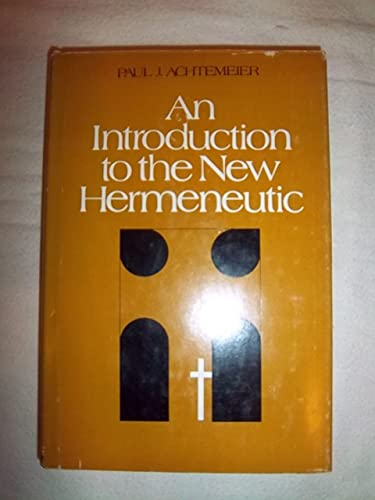 Beispielbild fr An Introduction to the New Hermeneutic zum Verkauf von Better World Books