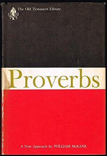 Beispielbild fr Proverbs: A Commentary [Old Testament Library] zum Verkauf von Windows Booksellers