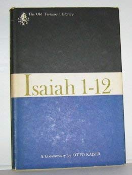 Isaiah 1-12: A Commentary.