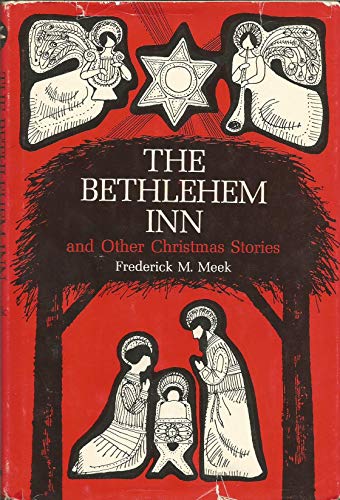 The Bethlehem Inn, and Other Christmas Stories SIGNED COPY