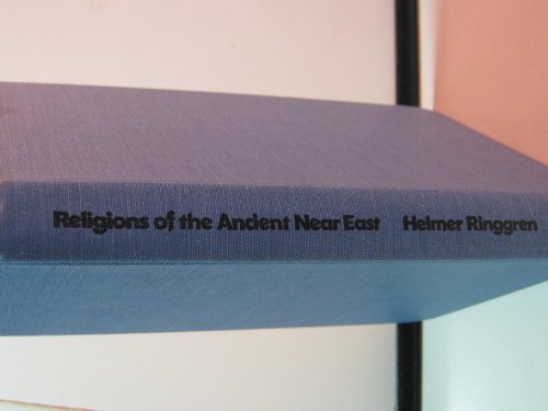 Religions of the Ancient Near East - Ringgren, Helmer