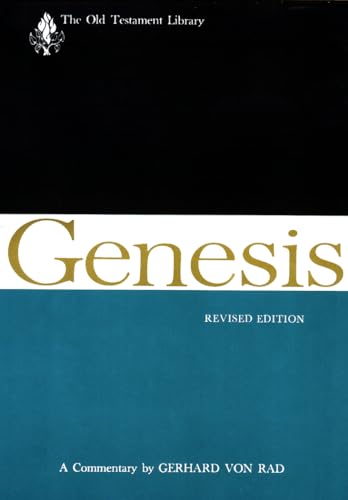 Genesis, Revised Edition: A Commentary (The Old Testament Library) (9780664209575) by Rad, Gerhard Von