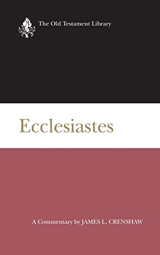 9780664212957: Ecclesiastes: A Commentary