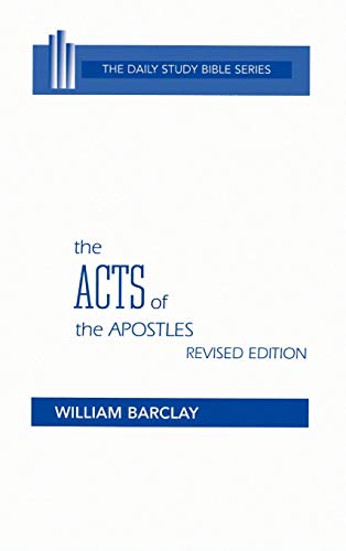 Beispielbild fr The Acts of the Apostles (Daily Study Bible (Westminster Hardcover)) (English and German Edition) zum Verkauf von SecondSale