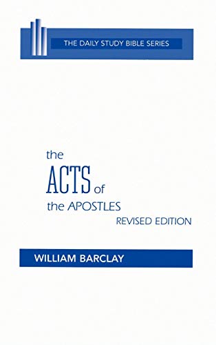 9780664213060: The Acts of the Apostles (Daily Study Bible)
