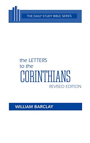 Beispielbild fr The Letters to the Corinthians (Daily Study Bible (Westminster Hardcover)) (English and Hebrew Edition) zum Verkauf von SecondSale