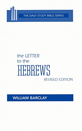 Imagen de archivo de The Letter to the Hebrews (Daily Study Bible (Westminster Hardcover)) (English and Hebrew Edition) a la venta por Orion Tech