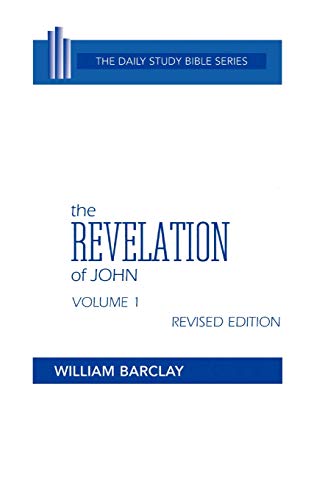 Stock image for The Revelation of John: Volume 1 (Chapters 1 to 5) (Daily Study Bible (Westminster Hardcover)) (English and Hebrew Edition) for sale by London Bridge Books