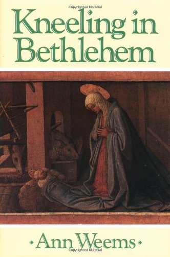 Imagen de archivo de Kneeling in Bethlehem a la venta por Jenson Books Inc