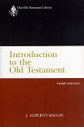 9780664213312: Introduction to the Old Testament: From Its Origins to the Closing of the Alexandrian Canon