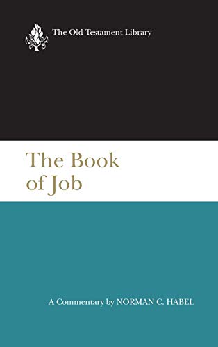 The Book of Job: A Commentary (Old Testament Library)