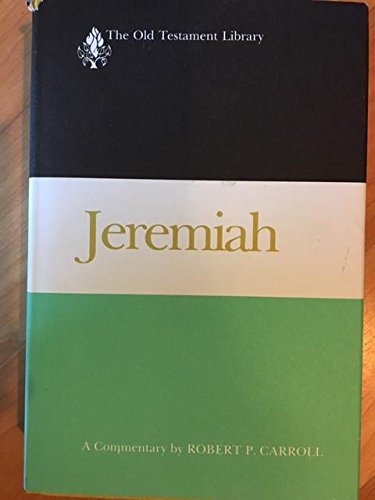 Beispielbild fr Jeremiah: A Commentary [Old Testament Library] zum Verkauf von Windows Booksellers